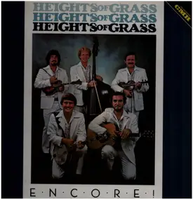 Heights of Grass - Encore!