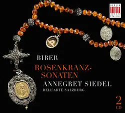 Heinrich Ignaz Franz Biber - Rosenkranz-Sonaten