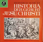 LP - Schütz - Historia Der Geburt Jesu Christi