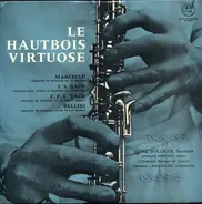 Marcello / Bach / Bellini - Le Hautbois Virtuose