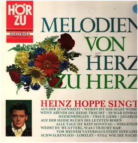 Heinz Hoppe - Melodien Von Herz Zu Herz