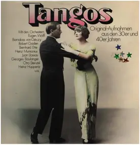Heinz Munsonius - Tangos - Original-Aufnahmen aus den 30er und 40er Jahren