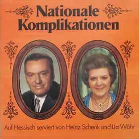 Heinz Schenk , Lia Wöhr - Nationale Komplikationen