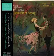 Helen Ward , Peanuts Hucko And His Orchestra - With a Little Bit of Swing