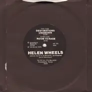 Helen Wheels - Destinations Unknown / Room To Rage