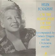 Helen Forrest, Carmen Dragon - On The Sunny Side Of The Street