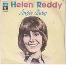 7inch Vinyl Single - Helen Reddy - Angie Baby