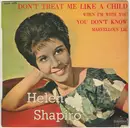 7inch Vinyl Single - Helen Shapiro - Don't Treat Me Like A Child