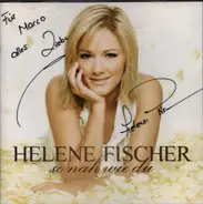 Helene Fischer - So Nah Wie Du