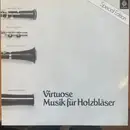 LP - Mozart / Vivaldi a.o. - Virtuose Musik Für Holzbläser