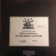 Helmut Qualtinger , H.C. Artmann , Gerhard Rühm , Ernst Kölz - In tiefer Trauer singt Helmut Qualtinger Schwarze Lieder