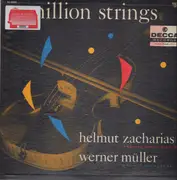 LP - Helmut Zacharias Und Seine Verzauberten Geigen , Werner Müller Und Sein Orchester - A Million Strings