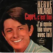 7inch Vinyl Single - Hervé Vilard - Capri, C'Est Fini (Deutsche Originalaufnahme)