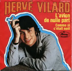 Hervé Vilard - L'Avion De Nulle Part