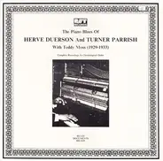 Herve Duerson And Turner Parrish With Teddy Moss - The Piano Blues (1929-1933) Complete Recordings In Chronological Order