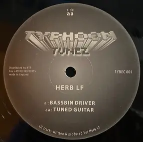 Herb LF - Bassbin Driver / Tuned Guitar
