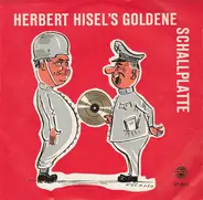 Herbert Hisel - Herbert Hisel's Goldene Schallplatte