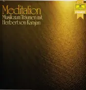 Bach / Mozart / Sibelius / Debussy a.o. - Meditation - Musik Zum Träumen