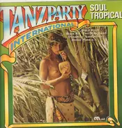 Herbie Mann, Chavaan a.o. - Tanzparty International: Soul Tropical
