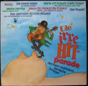 Hermann Hoffmann - Die Irre Hitparade