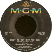 Herman's Hermits - Don't Go Out Into The Rain (You're Going To Melt)