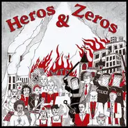 Heros & Zeros - Heros & Zeros