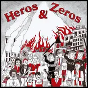 7'' - Heros & Zeros - Heros & Zeros