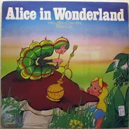Hetty Blok , Coen Flink En Pieter Lutz - Alice In Wonderland