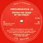 Heuristix - Drying The Tears Of The Forest