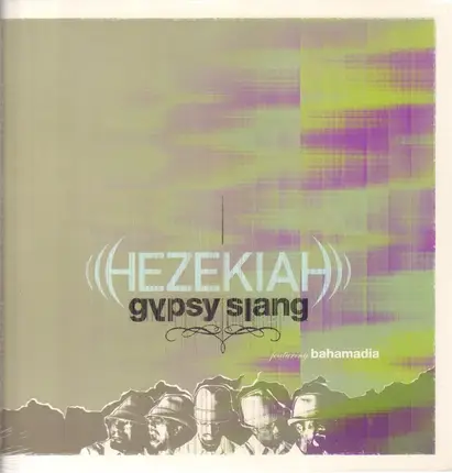 Hezekiah - Gypsy Slang