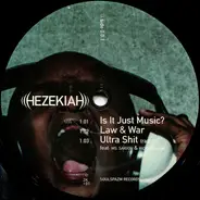 Hezekiah - Is It Just Music?