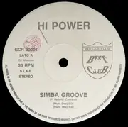 12'' - Hi Power - Simba Groove / Cult Of Snap