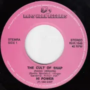 7inch Vinyl Single - Hi Power - The Cult Of Snap