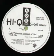 Hi-Q - Sweet Dreams (Are Made Of This)