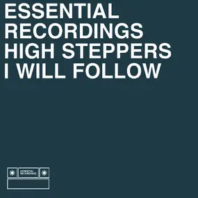 High Steppers - I Will Follow