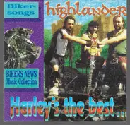 Highlander - Harley's The Best...