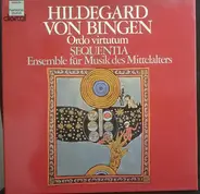 Hildegard Von Bingen / Sequentia - Ordo Virtutum