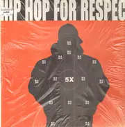 Hip Hop For Respect - Hip Hop For Respect EP