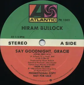 Hiram Bullock - Say Goodnight, Gracie