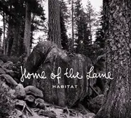 Home Of The Lame - Habitat