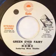 Home Featuring Mick Stubbs - Green Eyed Fairy