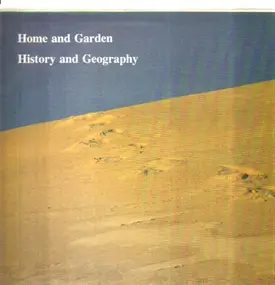 Home and Garden - History and Geography