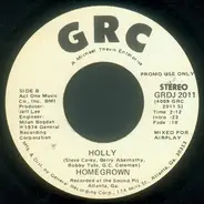 Homegrown - Holly