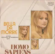 7inch Vinyl Single - Homo Sapiens - Bella Da Morire