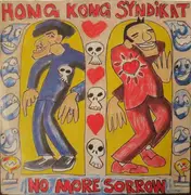 7'' - Hongkong Syndikat - No More Sorrow