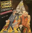 12inch Vinyl Single - Hongkong Syndikat - No More Sorrow