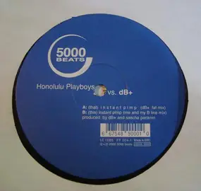 Honolulu Playboys - Instant Pimp Remixes