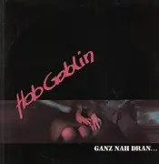 LP - Hob Goblin - Ganz Nah Dran