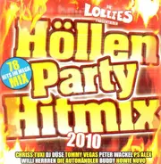 Höllenparty, Lollies, Tommy Vegas - Lollies Praes.Hoellenpart