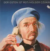 LP - Holger Czukay - Der Osten Ist Rot